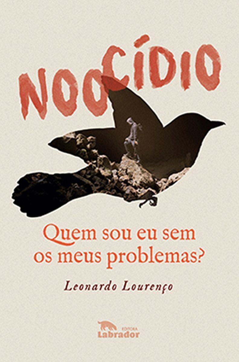 Noocídio - Quem Sou Eu Sem os Meus Problemas?