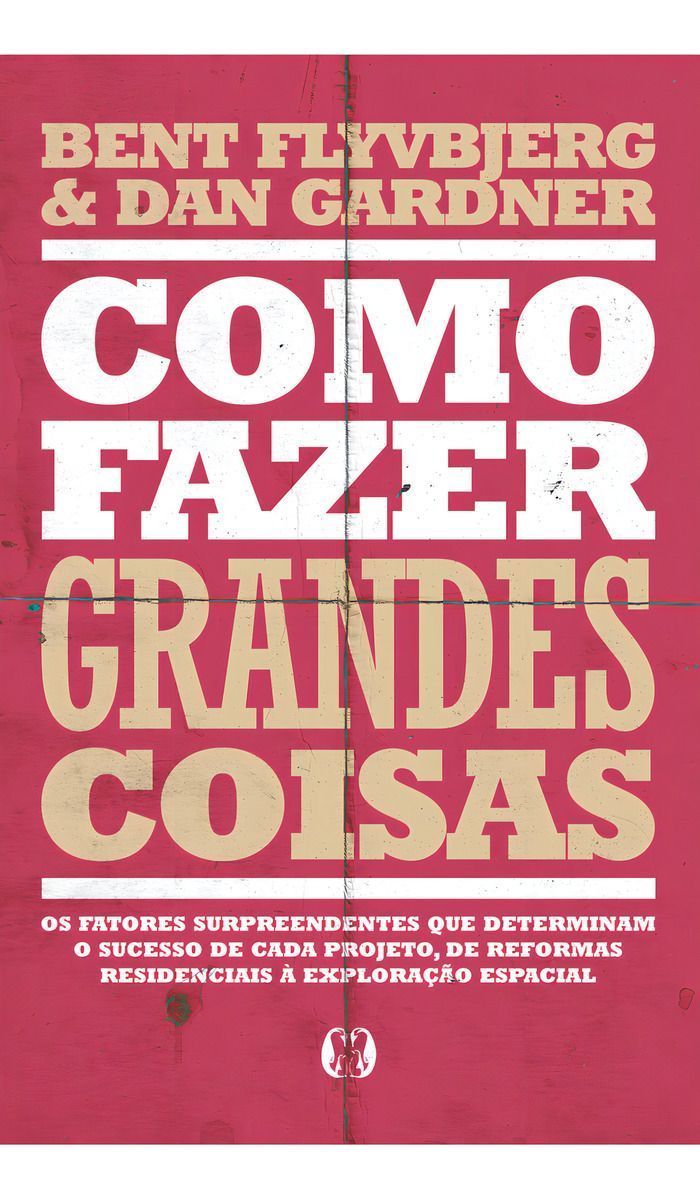 Como Fazer Grandes Coisas