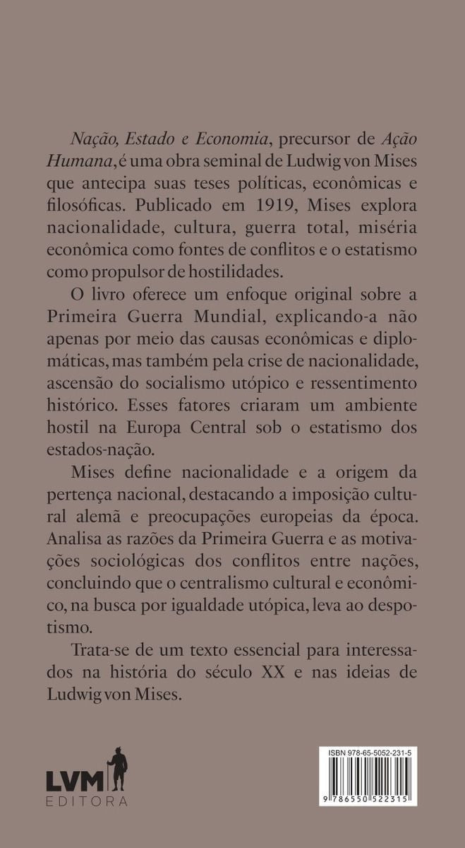 Nação, Estado e Economia - Contribuições Para a Política e a História do Nosso Tempo