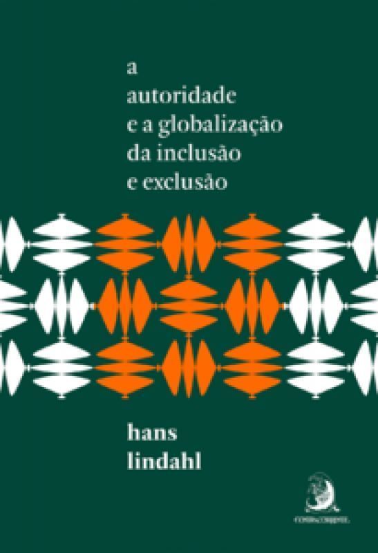 A Autoridade e a Globalização da Inclusão e Exclusão