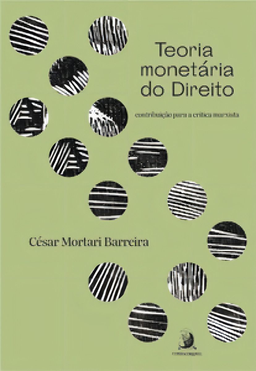 Teoria Monetaria do Direito: Contribuição Para a Crítica
