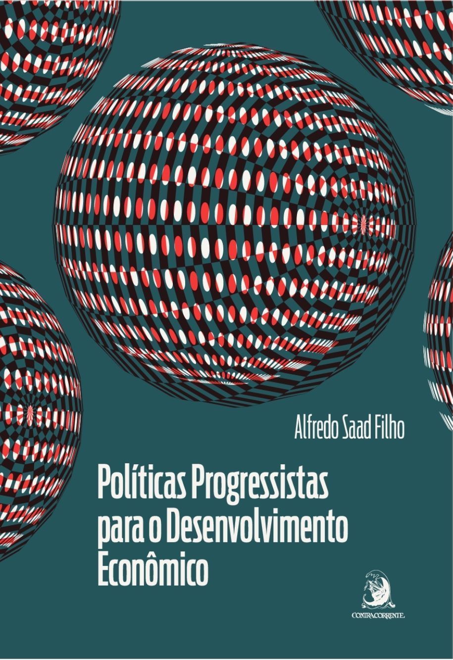 Políticas Progressistas Para o Desenvolvimento Econômico