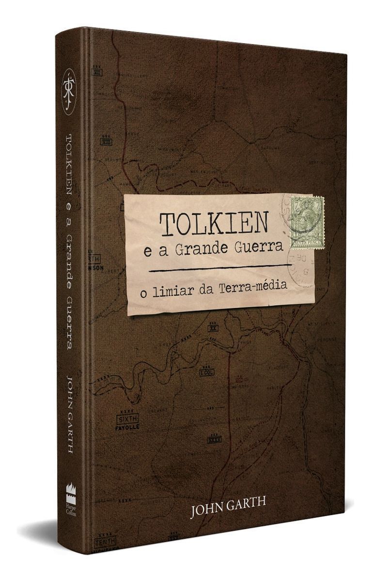 Tolkien e a Grande Guerra - o Limiar Da Terra-média