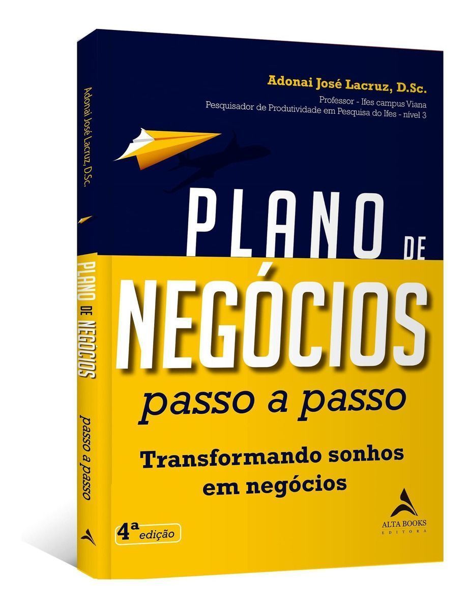 Plano De Negócios Passo A Passo - Transformando Sonhos Em Negócios