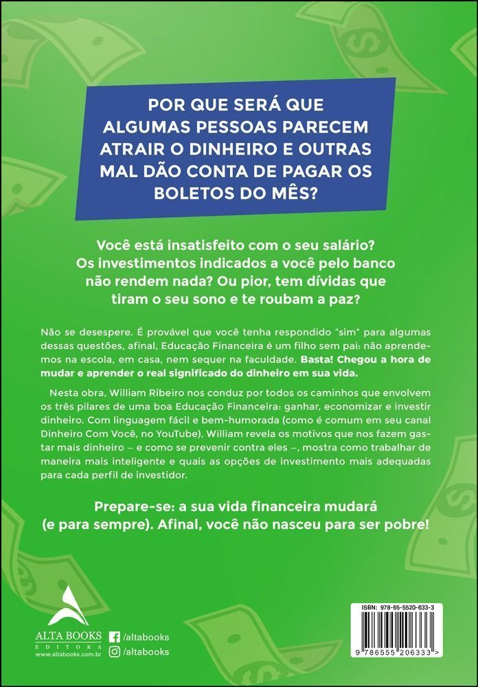 Você Não Nasceu Para Ser Pobre: Estratégias Para o Dinheiro Nunca Faltar Na Sua Vida