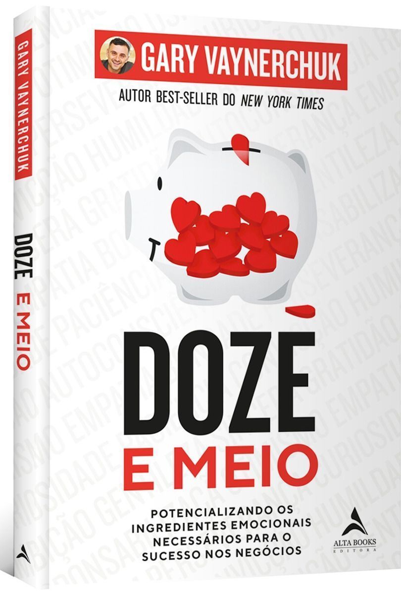 Doze e Meio - Potencializando os Ingredientes Emocionais Necessários Para o Sucesso Nos Negócios