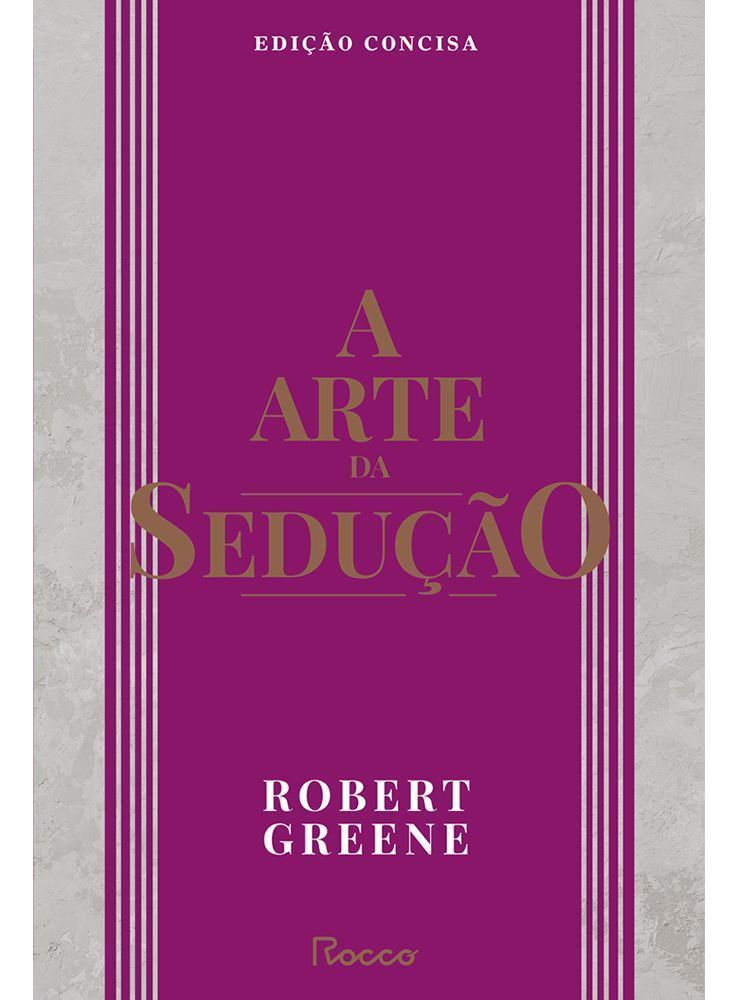 A Arte da Sedução - Edição Concisa