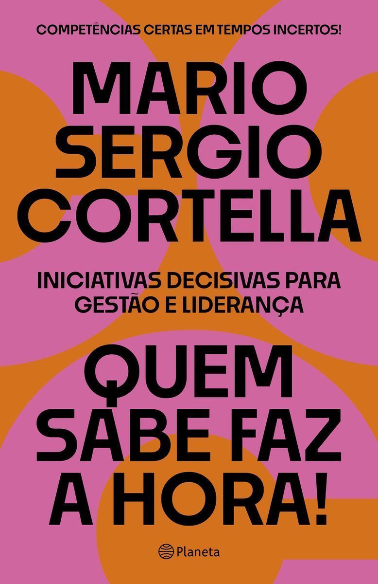 Quem Sabe Faz a Hora!