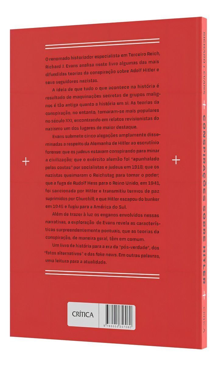 Conspirações Sobre Hitler - o Terceiro Reich e a Imaginação Paranoica