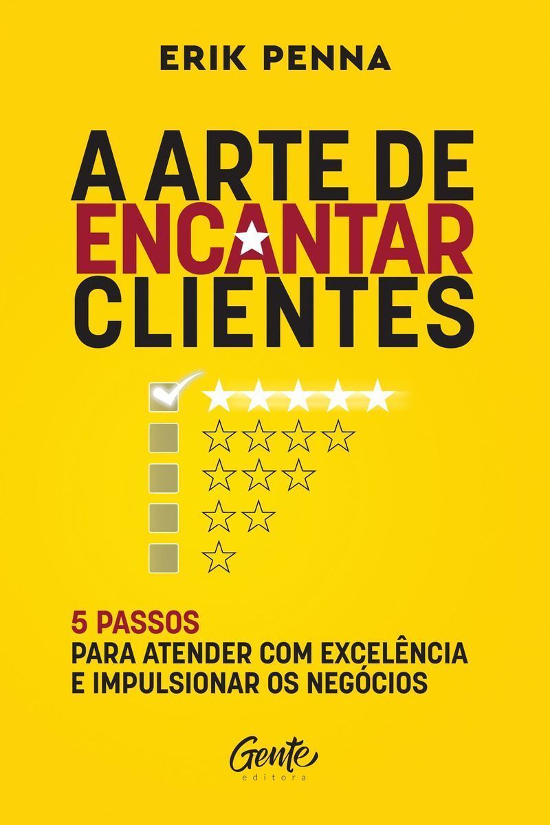 A Arte De Encantar Clientes