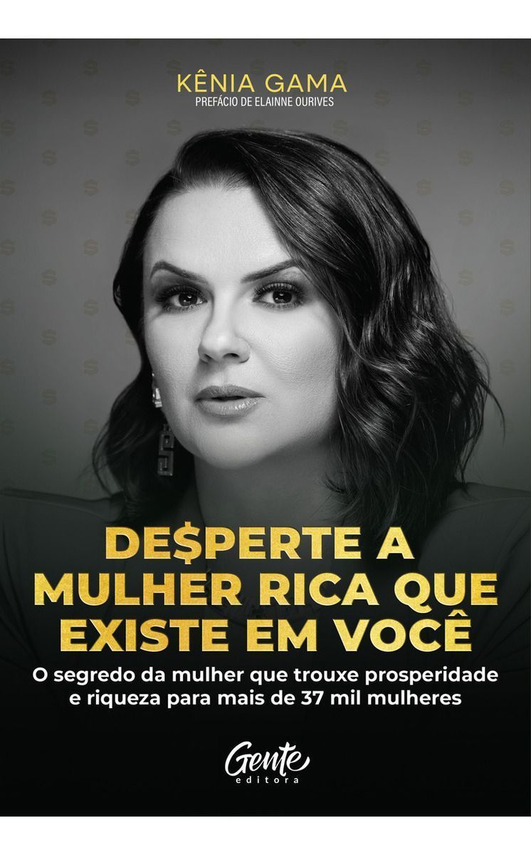 Desperte a Mulher Rica Que Existe em Você - O segredo da mulher que trouxe prosperidade e riqueza pa