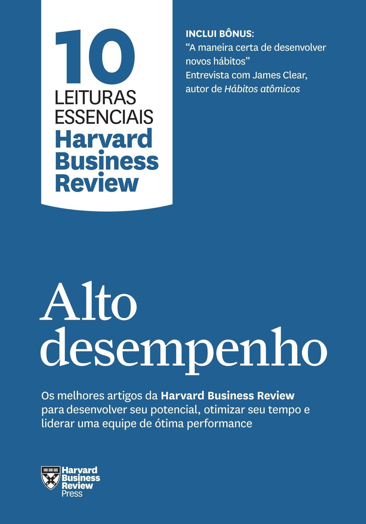 10 Leituras Essenciais HBR - Alto Desempenho