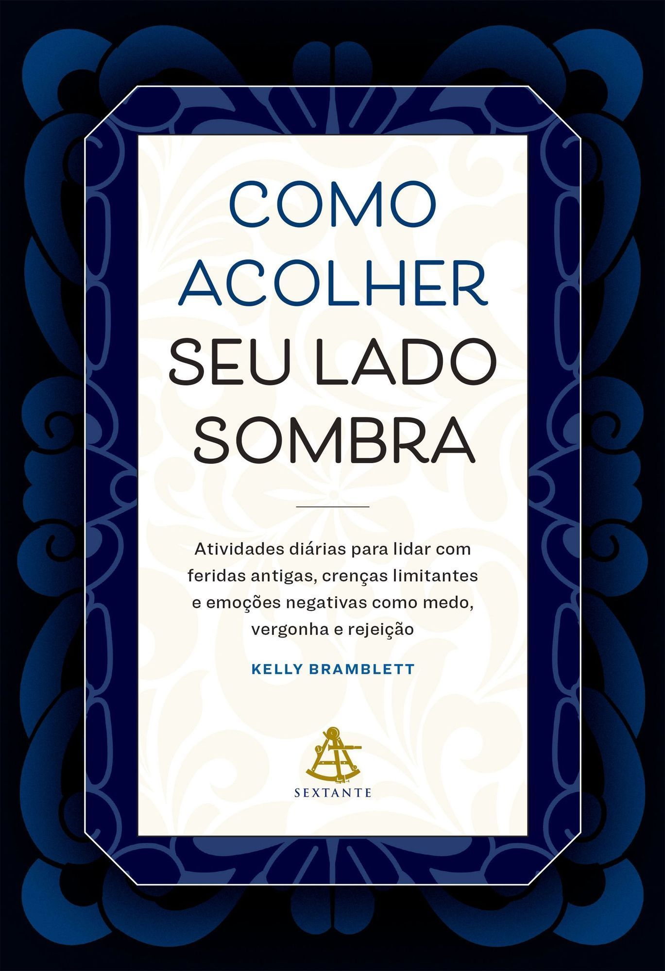 Como Acolher Seu Lado Sombra
