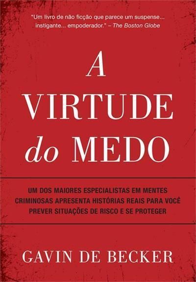 A Virtude do Medo