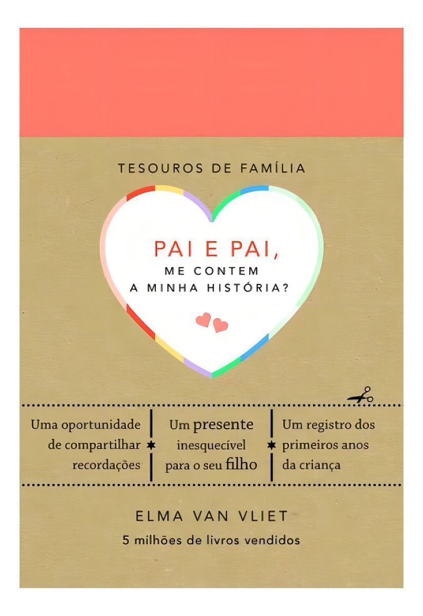 Pai e Pai, Me Contem a Minha História?