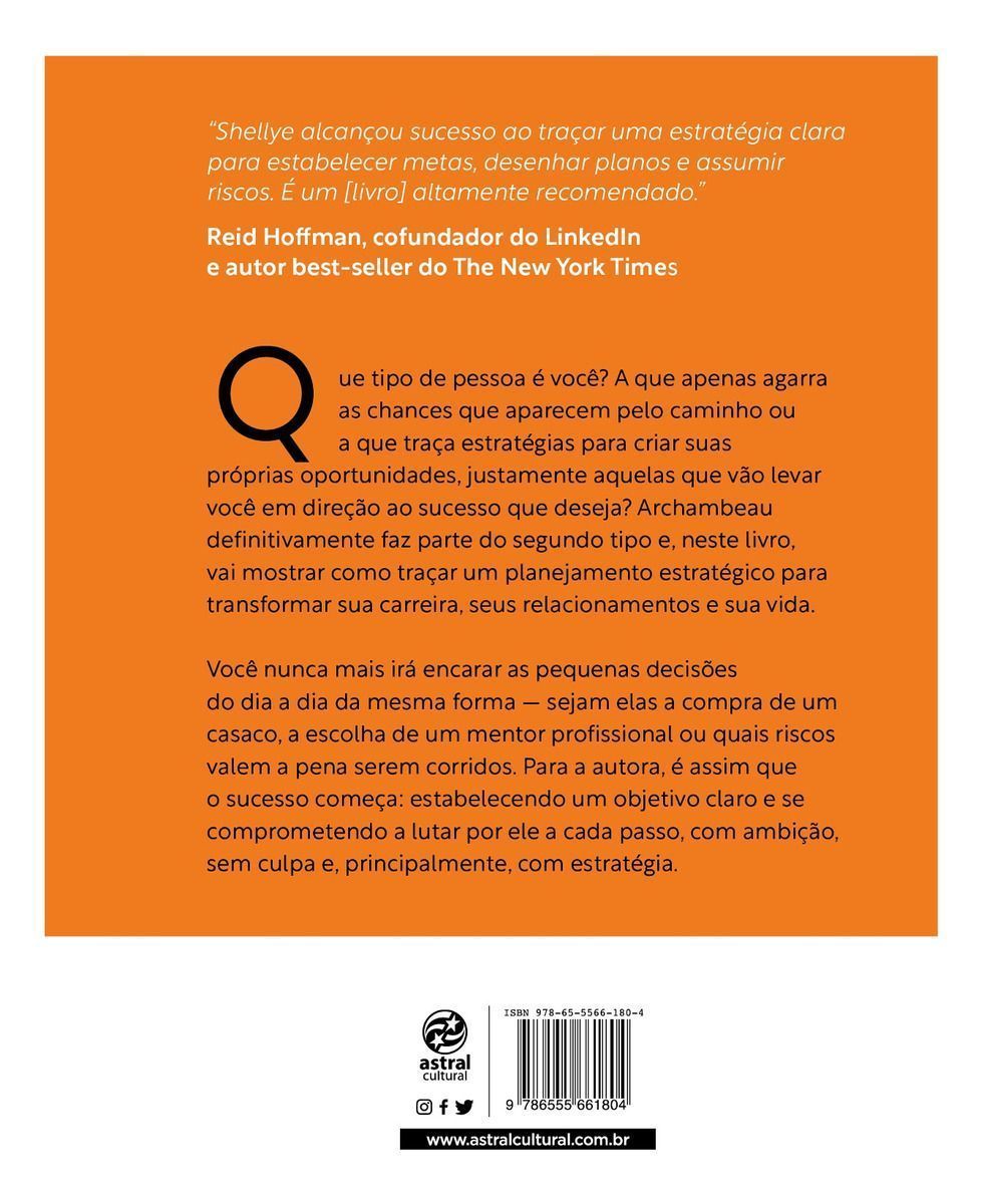 Ambição Sem Culpa - Assuma Riscos, Quebre Barreiras e Conquiste o Sucesso Que Merece
