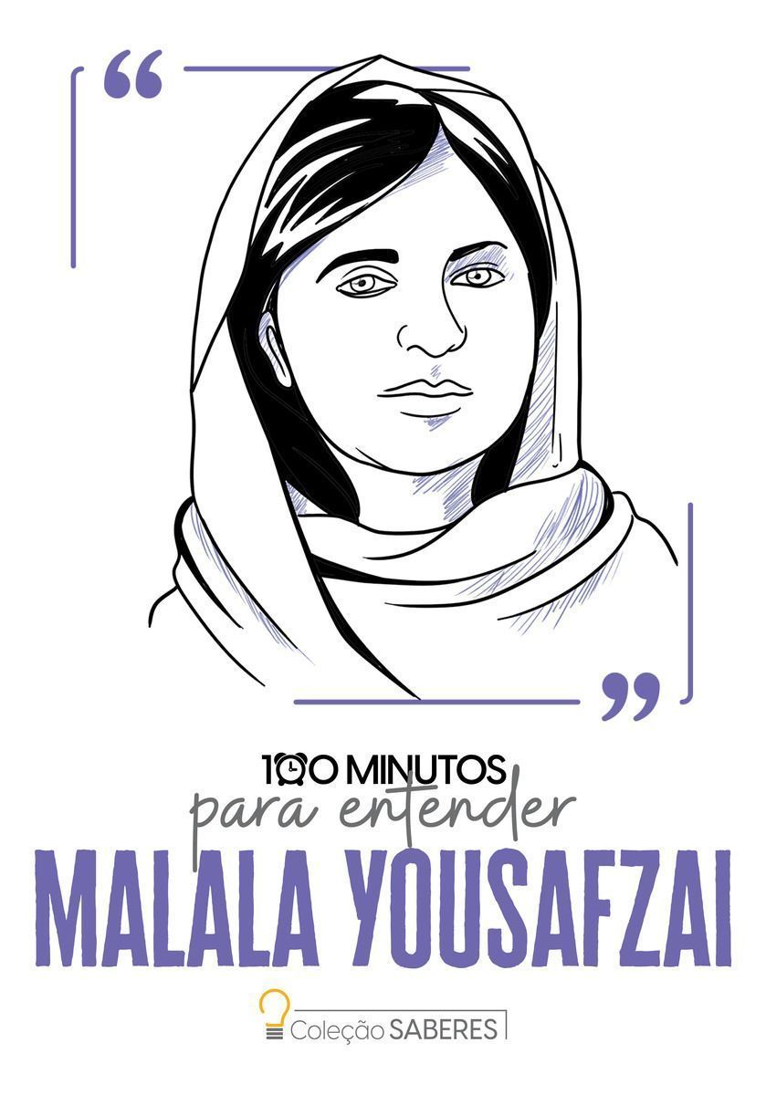 100 Minutos Para Entender Malala Yousafzai