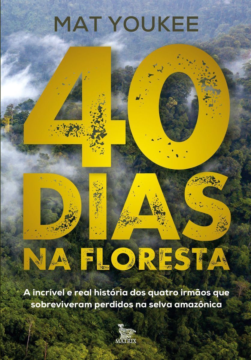 40 Dias na Floresta