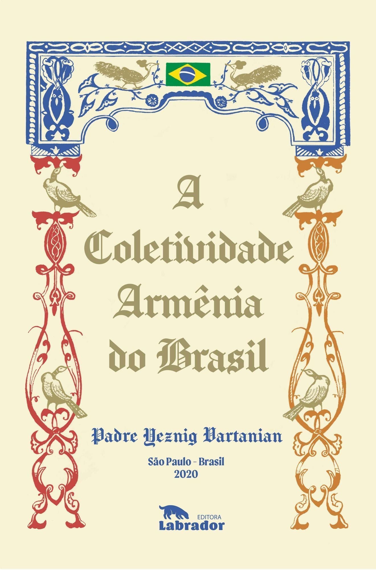 A Coletividade Armênia do Brasil