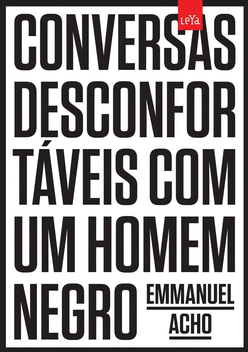 Conversas Desconfortáveis Com Um Homem Negro