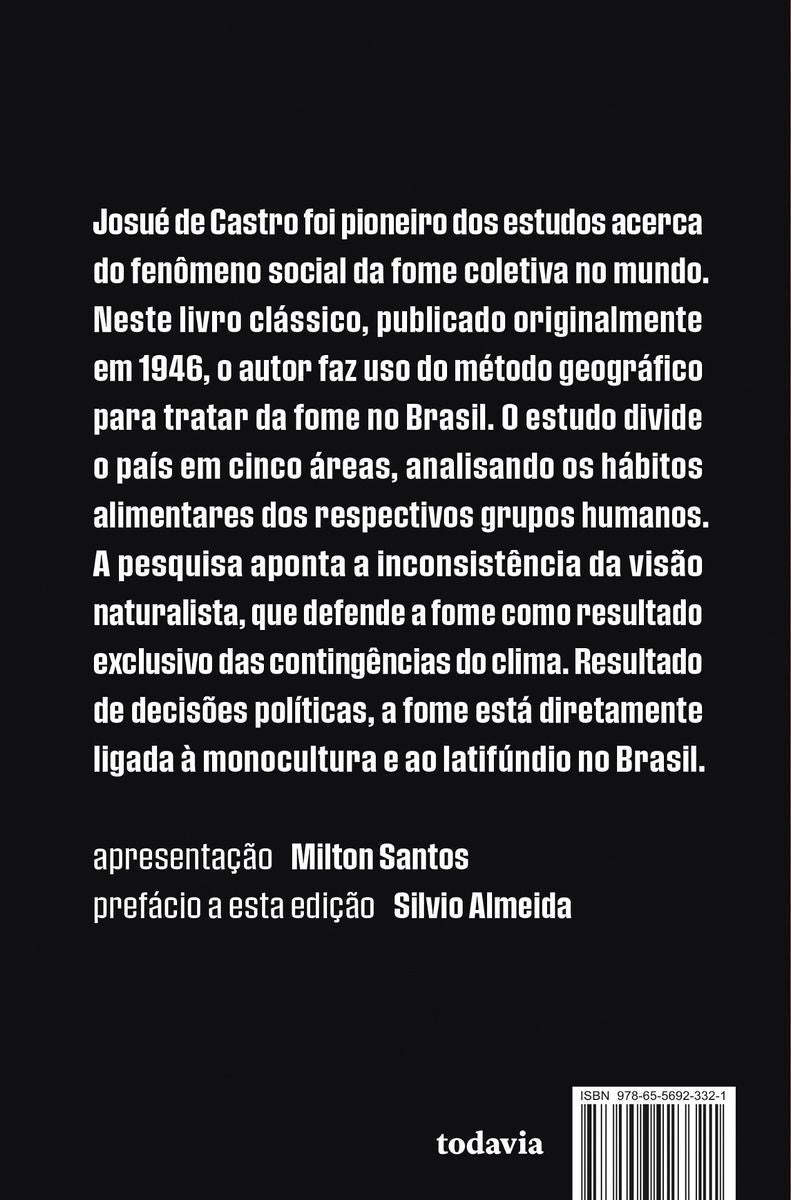 Geografia da Fome - O Dilema Brasileiro: Pão ou Aço
