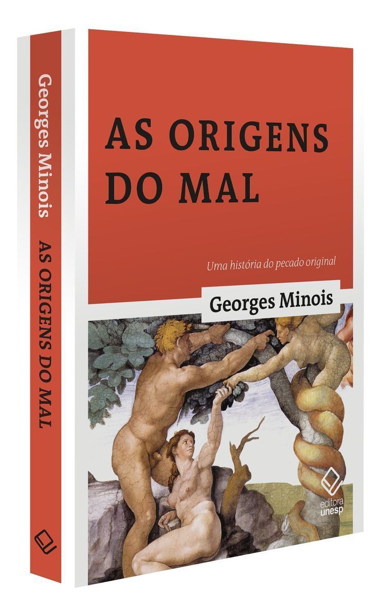 As Origens Do Mal: Uma História Do Pecado Original