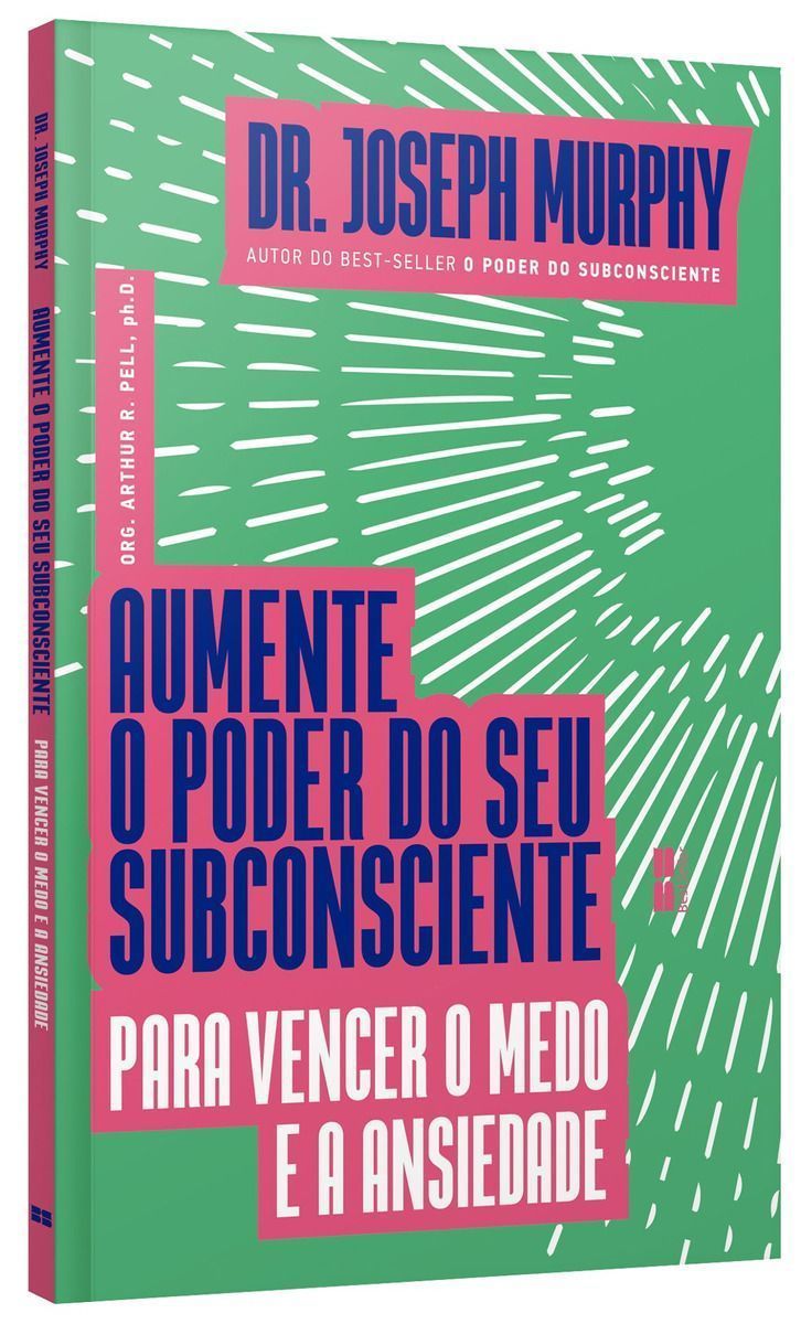 Aumente o Poder Do Seu Subconsciente Para Vencer o Medo e a Ansiedade