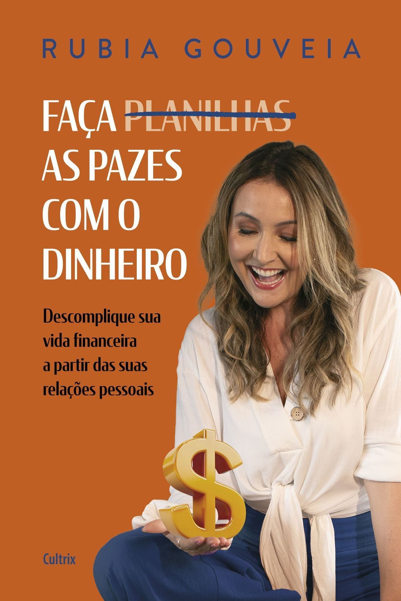 Faça as Pazes Com o Dinheiro