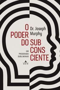 O Poder do Subconsciente