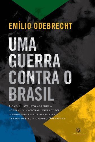 Uma Guerra Contra o Brasil
