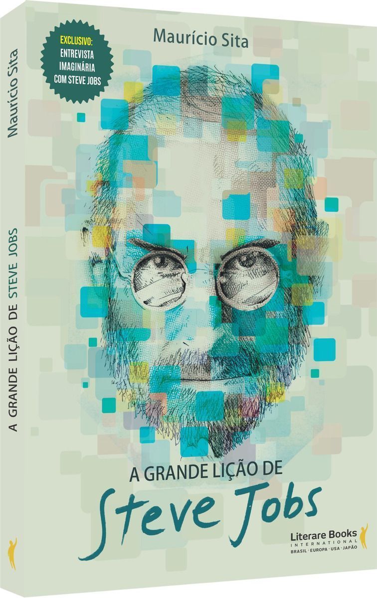a Grande Lição De Steve Jobs