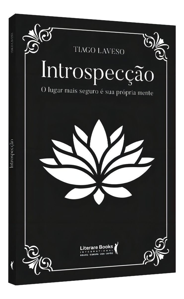 Introspecção - O Lugar Mais Seguro é a Sua Própria Mente