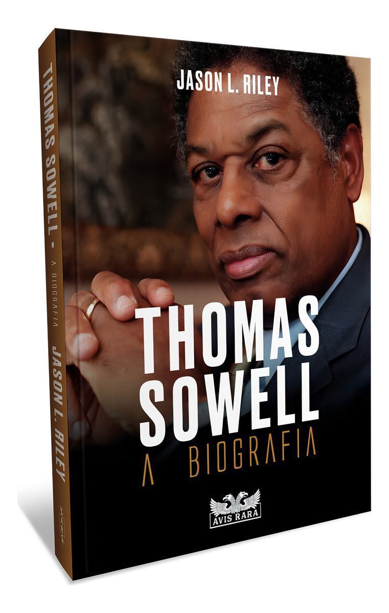 Thomas Sowell - a Biografia