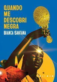 Quando Me Descobri Negra