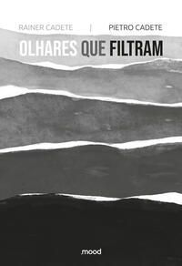 Olhares Que Filtram