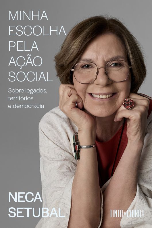 Minha Escolha Pela Ação Social - Sobre Legados, Territórios e Democracia