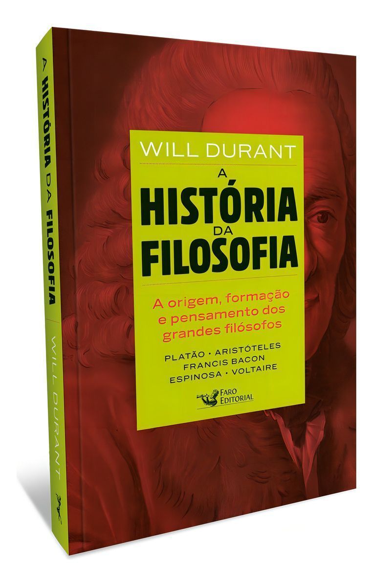 A História Da Filosofia - De Platão à Voltarie
