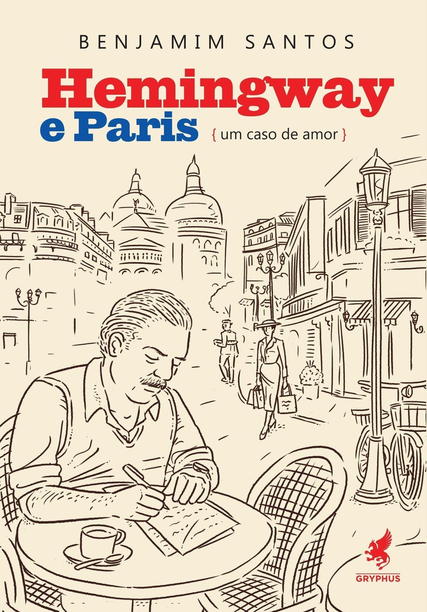 Hemingway e Paris: Um Caso de Amor
