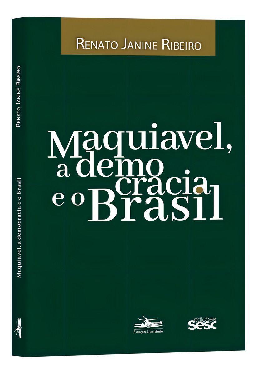 Maquiavel, a Democracia e o Brasil