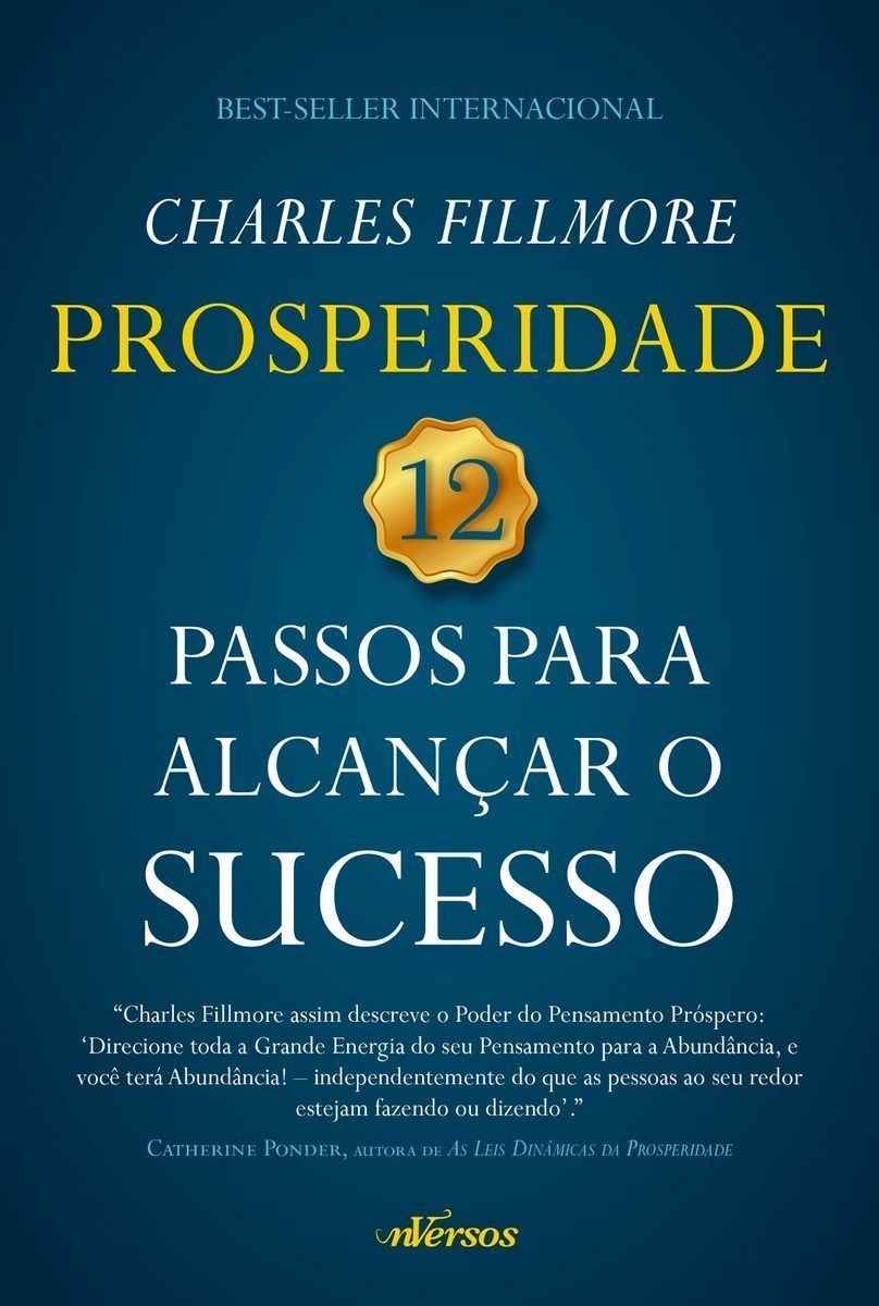 Prosperidade - 12 Passos Para Alcancar o Sucesso
