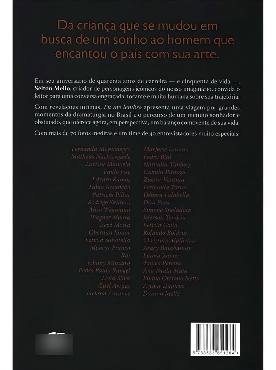Selton Mello: Eu Me Lembro