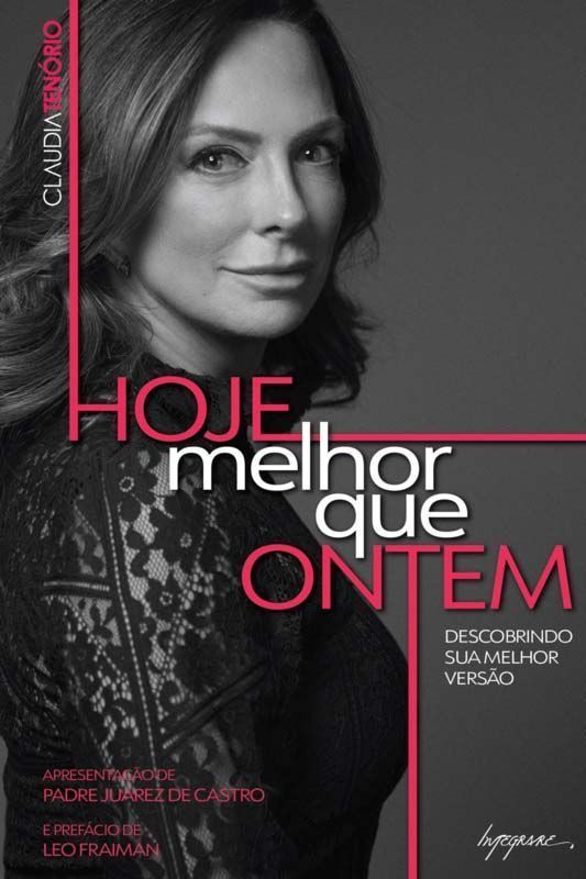 Hoje Melhor Que Ontem - Descobrindo Sua Melhor Versão