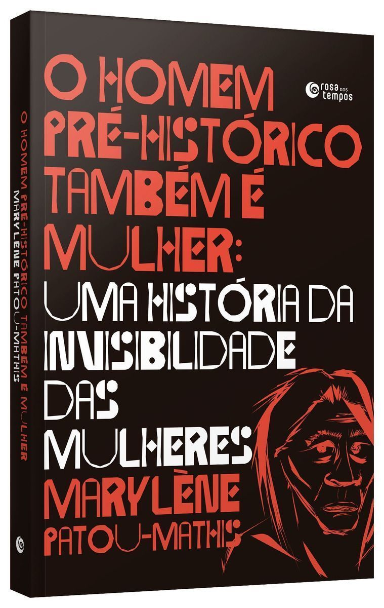 O Homem Pré-histórico Também é Mulher