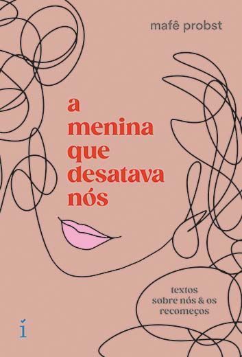 A Menina Que Desatava Nós