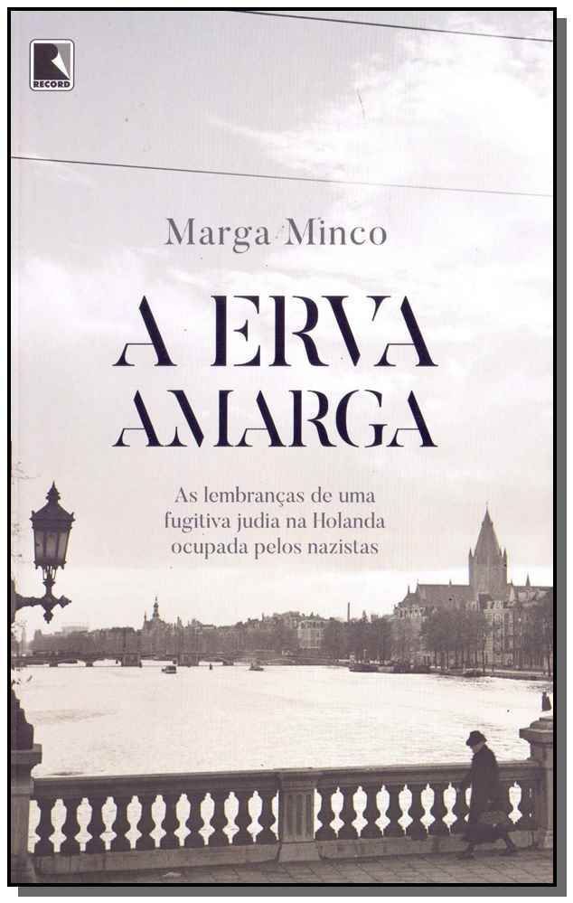 Erva Amarga, A