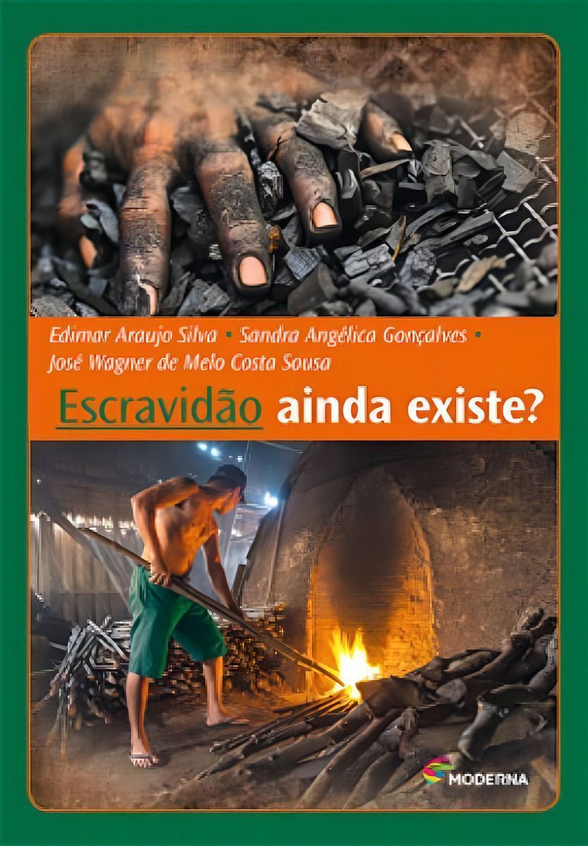 Escravidão Ainda Existe