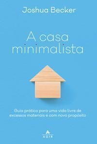 Casa Minimalista, A