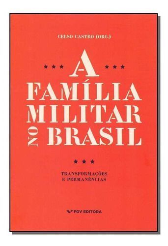 Família Militar no Brasil, A
