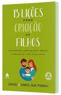 15 LICOES PARA CRIACAO DE FILHOS