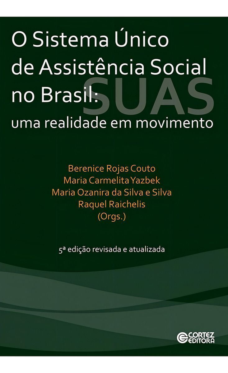 Sistema Único de Asstência Social no Brasil, O